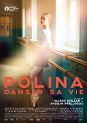 Полина - Polina, danser sa vie